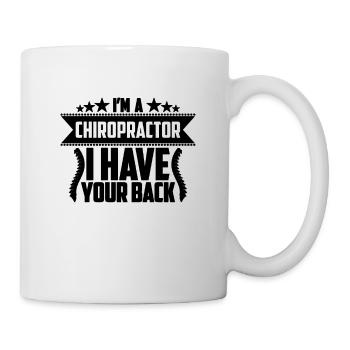 I'm A Chiropractor I Physical Therapy Chiropractor - Mug - white - Right