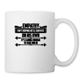 Empathy Isn't Hoping Abandoned Adopt Animal Lover - Mug - white - Right