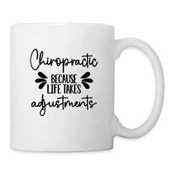 Chiropractic Because Life Takes Chiro Chiropractor - Mug - white - Right