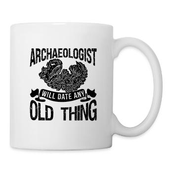 Archaeologist Will Archaeology Dig Archaeologist - Mug - white - Right