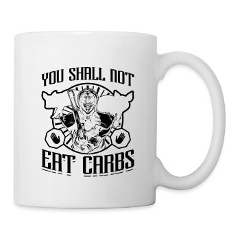 You Shall Not Eat Healthy LIfestyle Low Carb Lover - Tasse - Weiß - Rechts