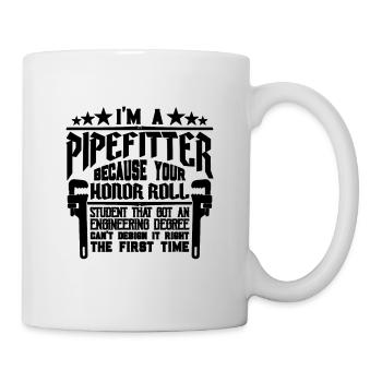 Je suis tuyauteur parce que j'aime les tuyauteurs contremaître - Mug blanc - blanc - Droite