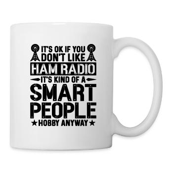 It's Ok If You Don't Frequency Ham Radio Operator - Mug - white - Right