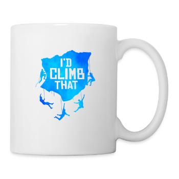 I'd Climb That Rock Climbing Bouldering Climber Ro - Tasse - Weiß - Rechts