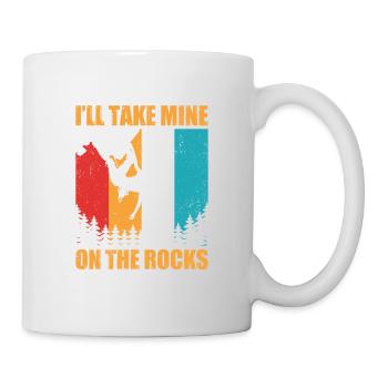 I'll Take Mine On The Rocks Bouldering Boulder Cli - Tasse - Weiß - Rechts