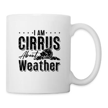 I Am Cirrus About Meteorology Storms Meteorologist - Mug - white - Right