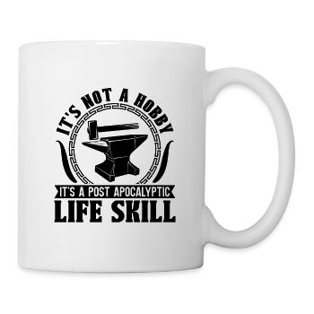 It's Not A Hobby It's A Forging Forger Blacksmit - Tasse - Weiß - Rechts