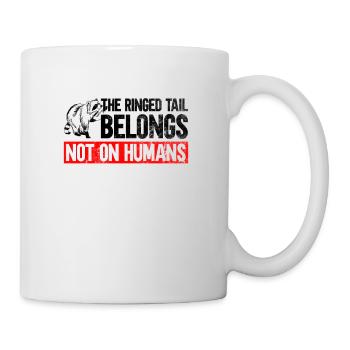 Waschbär Tierschutz Tierrecht Aktivist - Tasse - Weiß - Rechts