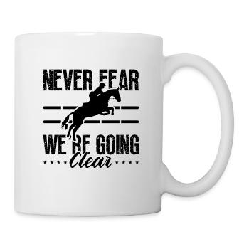 Never Fear We're Show Jumping Horses Show Jumper - Tasse - Weiß - Rechts