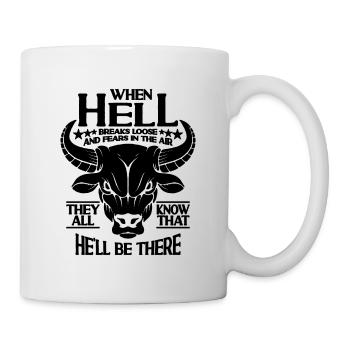 When Hell Breaks Loose And Bull Rider Bullfighter - Mug - white - Right