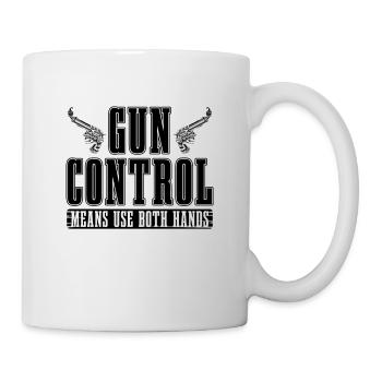 Le contrôle des armes à feu signifie utiliser les deux mains tireur armuriers - Mug blanc - blanc - Droite