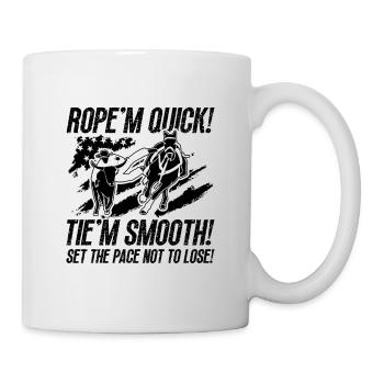 Rope'm Quick Tie'm Smooth Wrestling Steer Wrestler - Mug blanc - blanc - Droite