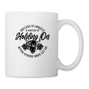 Success Is Largely A Barrel Racing Steer Wrestler - Tasse - Weiß - Rechts