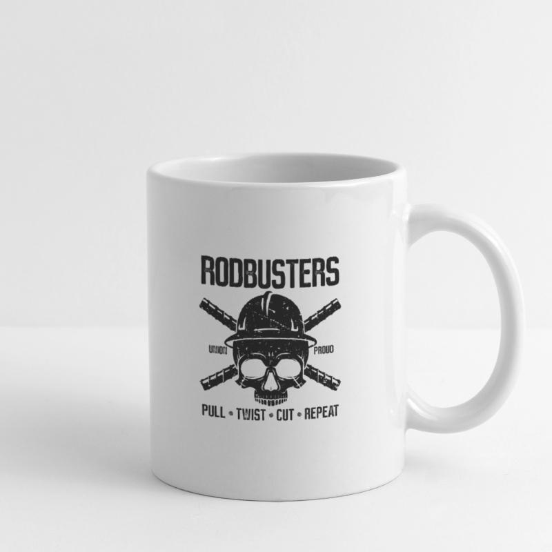 Rodbusters Pull Twist Cut Metalworker Ironworkers Tasse