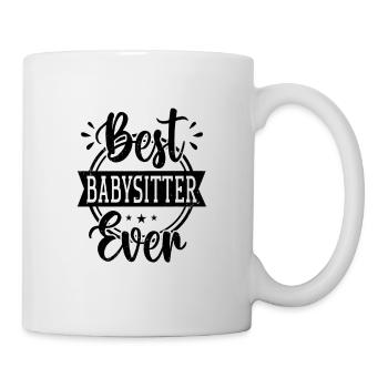 Best Babysitter Ever Daycare Provider Babysitting - Tasse - Weiß - Rechts