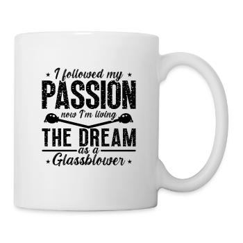 I Followed My Passion Now Lampworker Glassblower - Mug - white - Right