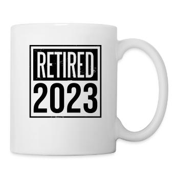 Retired 2023 Graphic Retirement Retired Retiree Pe - Tasse - Weiß - Rechts