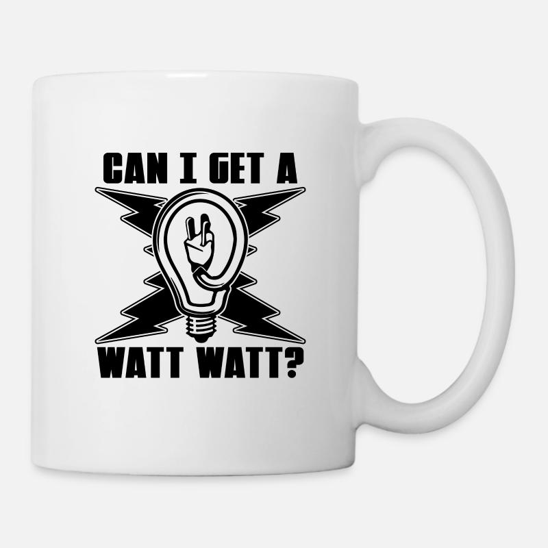 Puis-je obtenir un technicien de monteurs de lignes électriques Watt Watt - Mug blanc - blanc