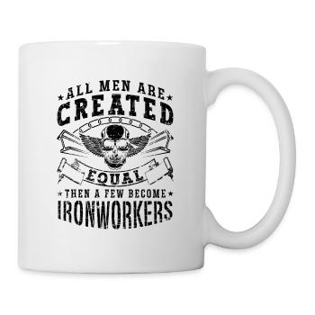 All Men Are Created Equal Metalworker Ironworkers - Mug - white - Right