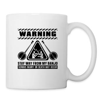 Warning Stay Away From Country Music Banjo Player - Tasse - Weiß - Rechts