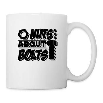 Nuts About Bolts Auto Mechanic Mechanical Engineer - Tasse - Weiß - Rechts