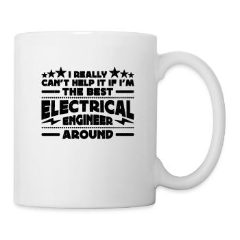 I Really Can't Help Technician Electrical Engineer - Tasse - Weiß - Rechts
