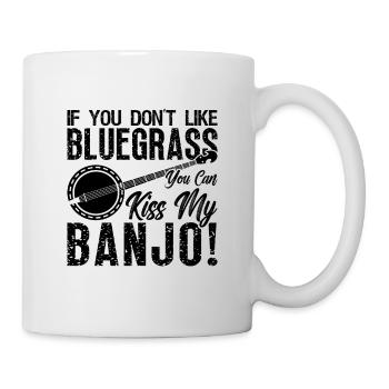 If You Don't Like Bluegrass Acoustic Banjo Player - Mug - white - Right