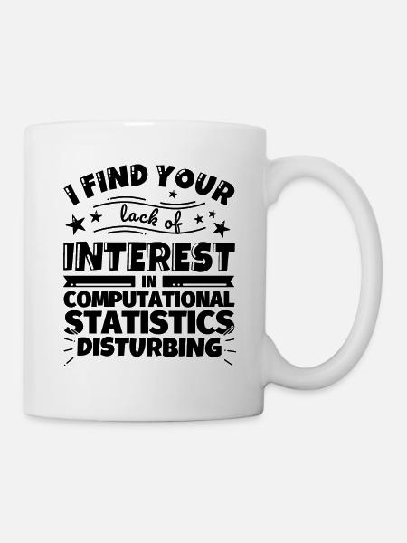 Computergestützte Statistik lustiges Geschenk - Tasse - Weiß