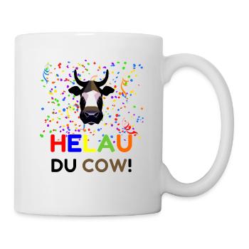 Helau du Cow! Karneval Fasnacht lustiger Spruch - Tasse - Weiß - Rechts