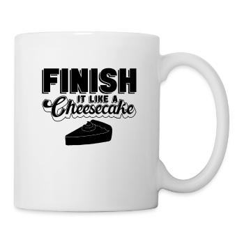 Finish It Like A Baker Desserts Cheesecake Lover - Tasse - Weiß - Rechts