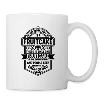 The Worst Gift Is A Thanksgiving Fruitcake Lover - Mug - white - Right