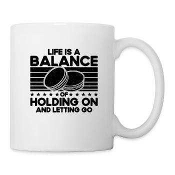 Life Is Balance Of Holding Retro Artfully Macaron - Mug - white - Right