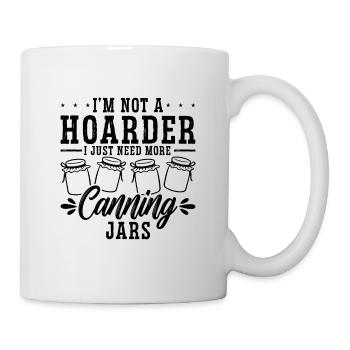 Je ne suis pas un thésauriseur Je ne fais que mettre en conserve des conserves de conserve - Mug blanc - blanc - Droite