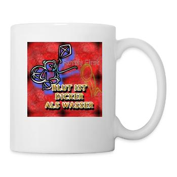Blut ist dicker als Wasser (Family First) - 2023 - Tasse - Weiß - Rechts