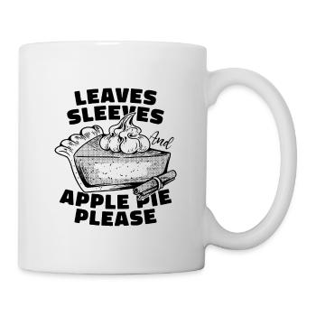 Leaves Sleeves And Apple Pastries Apple Pie Lover - Mug - white - Right