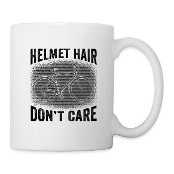 Helmet Hair Don't Care Bicycle Road Bike Cyclist - Mug - white - Right
