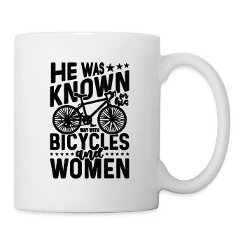He Was Known For His Bicycle Mountain Bike Cyclist - Tasse - Weiß - Rechts