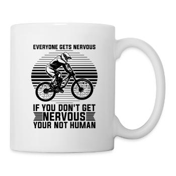 Everyone Gets Nervous BMX Racing Cycling BMX Rider - Tasse - Weiß - Rechts