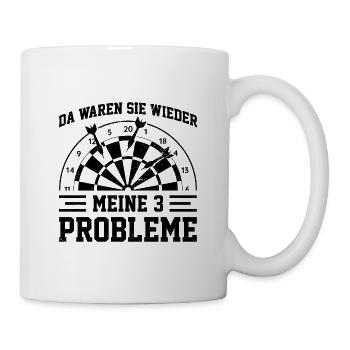 Da Waren Sie Wieder Meine Drei Probleme Dartboard - Tasse - Weiß - Rechts