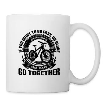 If You Want To Go First Racing Bike Mountain Biker - Mug - white - Right