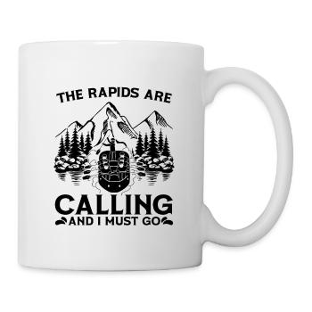 The Rapids Are Calling Kayak Boating Rafting Lover - Mug - white - Right