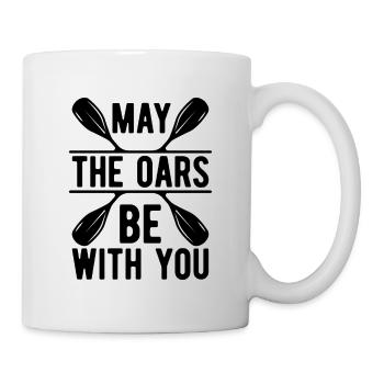 May The Oars Be With You Rowing Oarsmen Rower - Mug - white - Right