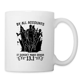 By All Accounts It Doesn't Running Race Marathoner - Mug - white - Right