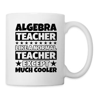 Cadeau de professeur d’algèbre - Mug blanc - blanc - Droite