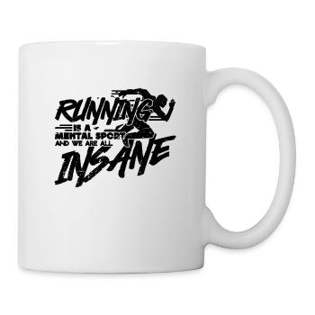 Running Is A Mental Sport Athletic Country Runner - Tasse - Weiß - Rechts