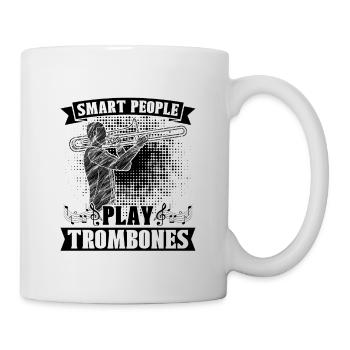 Smart People Play Trombone Brass Band Trombonist - Tasse - Weiß - Rechts