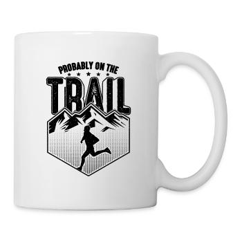 Probably On The Trail Athletes Hiking Trail Runner - Mug - white - Right