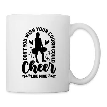 Ne souhaitez-vous pas à votre cousin cheerleader de l’équipe d’encouragement - Mug blanc - blanc - Droite
