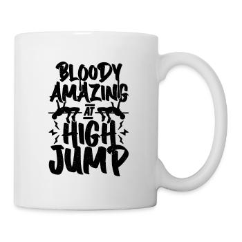 Bloody Amazing At High Jump Shot Put High Jumper - Tasse - Weiß - Rechts