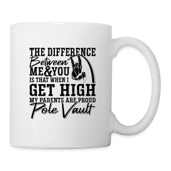 The Difference Between Me Vaulting Pole Vaulter - Tasse - Weiß - Rechts